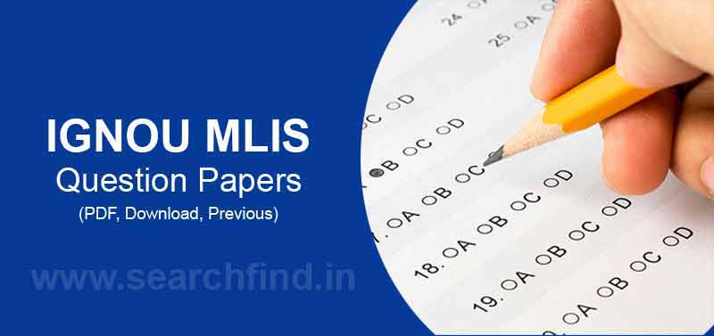 Ignou MLIS Question papers download