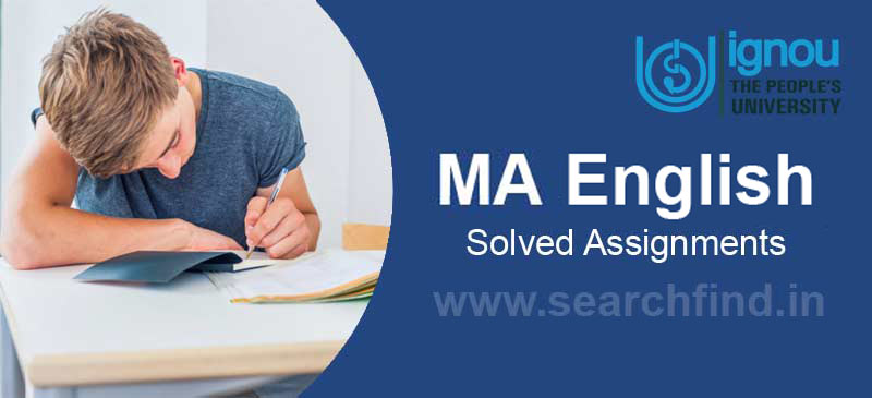 Ignou MA English Solved Assignments