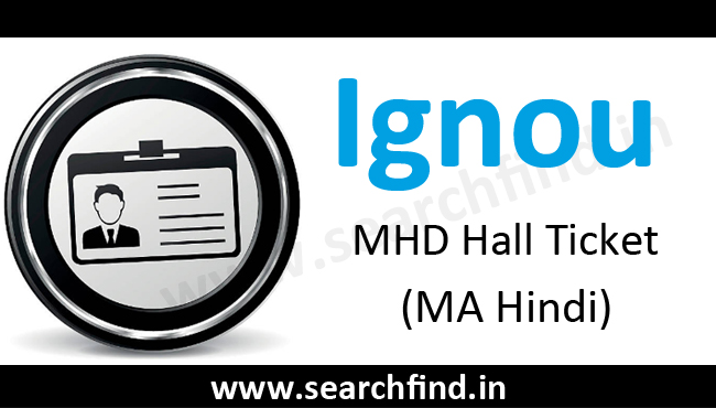 Ignou MHD hall ticket (MA Hindi)